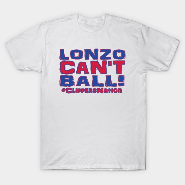 Lonzo Ball Lonzo Can't Ball LAC Edition T-Shirt by OffesniveLine